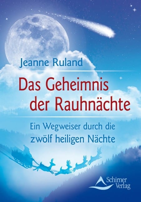 Das Geheimnis der Rauhnächte - Jeanne Ruland