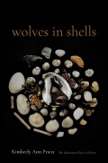 Cover-Bild zum Titel 'Wolves in Shells' von 'Kimberly Ann Priest'