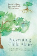Cover-Bild zum Titel 'Preventing Child Abuse' von 'Edward Cohen, Rosemary Tisch, Melissa Santos'