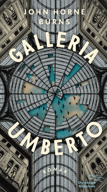 Galleria Umberto - John Horne Burns