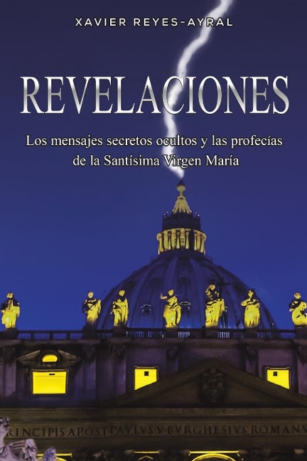 Revelaciones - Xavier Reyes-Ayral