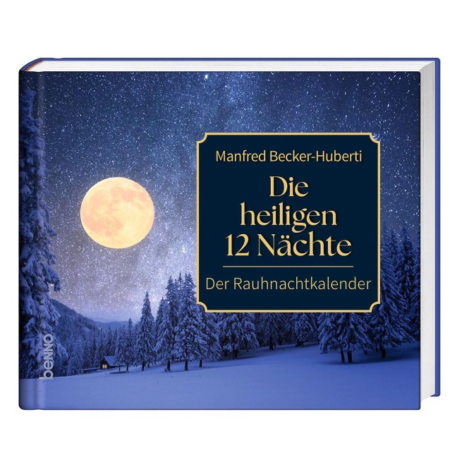 Die heiligen 12 Nächte - Manfred Becker-Huberti