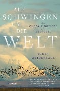 Cover-Bild zum Titel 'Auf Schwingen um die Welt' von 'Scott Weidensaul'