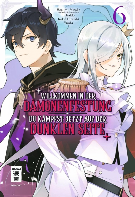 Willkommen in der Dämonenfestung - du kämpfst jetzt auf der dunklen Seite 06 - Roku Hiraishi, Hozumi Mitaka, J. Kaido, Yuuhi