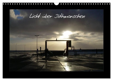 Licht über Dithmarschen (Wandkalender 2024 DIN A3 quer), CALVENDO Monatskalender - Peter Thede