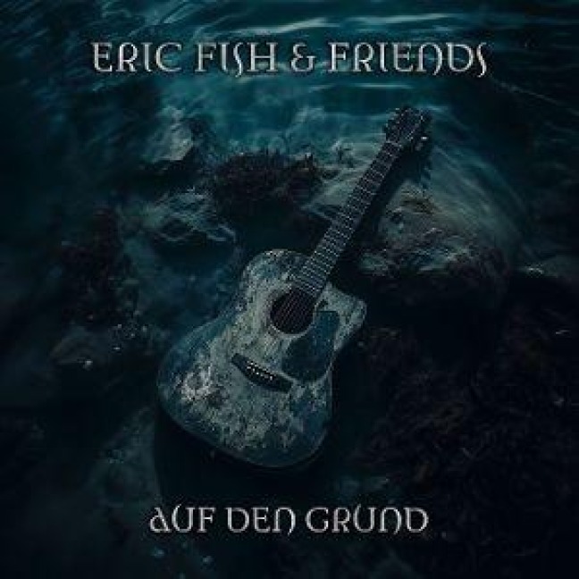 Auf Den Grund - Eric & Friends Fish