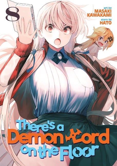 There's a Demon Lord on the Floor Vol. 8 - Masaki Kawakami