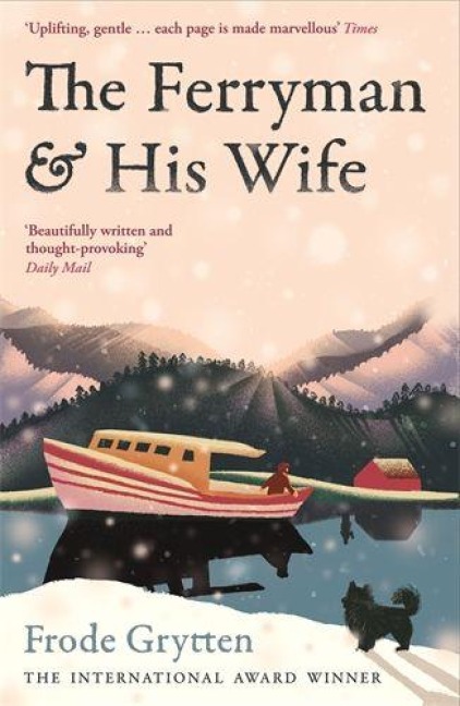 The Ferryman and His Wife - Frode Grytten
