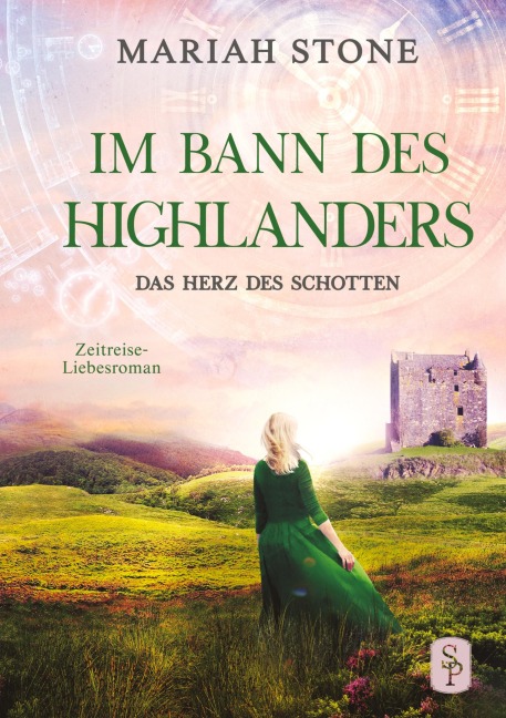 Das Herz des Schotten - Dritter Band der Im Bann des Highlanders-Reihe - Mariah Stone