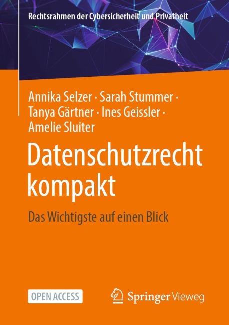 Datenschutzrecht kompakt - Annika Selzer, Ines Geissler, Amelie Sluiter, Sarah Stummer, Tanya Gärtner