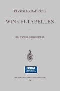 Cover-Bild zum Titel 'Krystallographische Winkeltabellen' von 'Victor Goldschmidt'