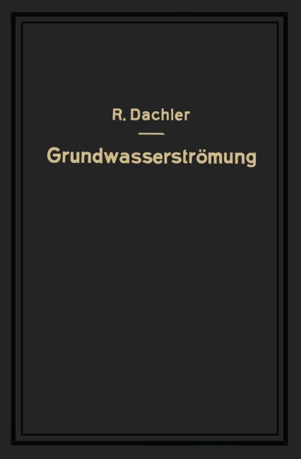 Grundwasserströmung - Robert Dachler