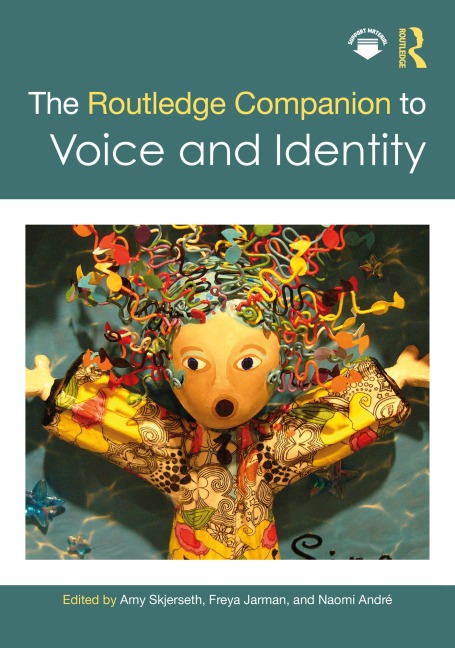 The Routledge Companion to Voice and Identity - 
