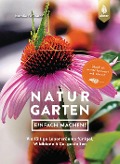 Naturgarten - einfach machen! - Natalie Faßmann