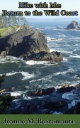 Cover-Bild zum Titel 'Hike with Me: Return to the Wild Coast' von 'Jeanne Bustamante'