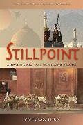 Cover-Bild zum Titel 'Stillpoint: A Novel of War, Peace, Politics and Palestine' von 'Colin Mallard'