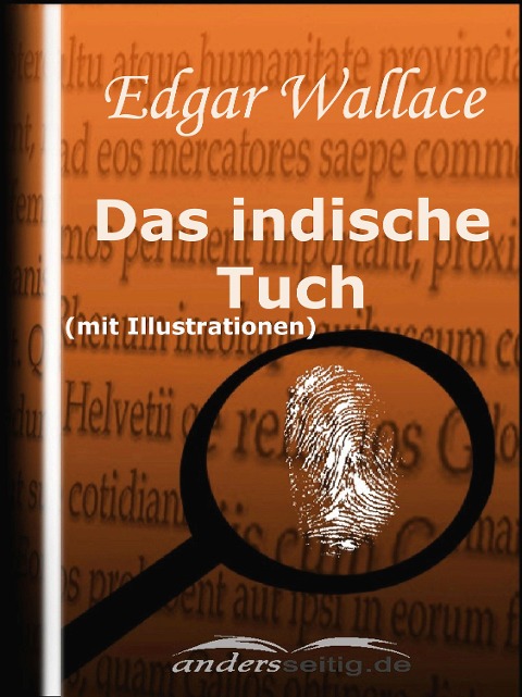 Das indische Tuch (mit Illustrationen) - Edgar Wallace