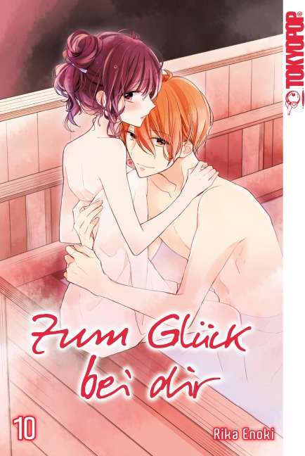 Zum Glück bei dir, Band 10 - Rika Enoki