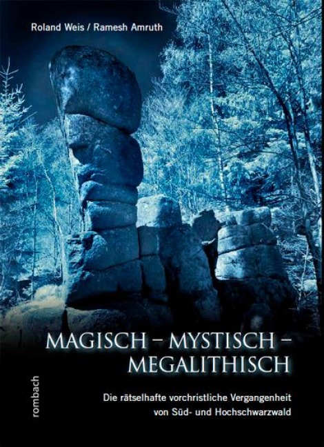 Magisch - Mystisch - Megalithisch - Roland Weis