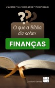 Cover-Bild zum Titel 'O que a Bíblia diz sobre: Finanças' von 'Danilo H. Gomes'