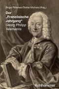 Cover-Bild zum Titel 'Der "Französische Jahrgang" Georg Philipp Telemanns' von ''