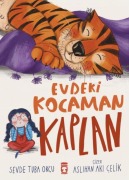 Cover-Bild zum Titel 'Evdeki Kocaman Kaplan' von 'Sevde Tuba Okcu'