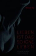 Cover-Bild zum Titel 'Lieben ist das schöne Leben' von ''