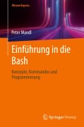 Cover-Bild zum Titel 'Einfu¿hrung in die Bash' von 'Peter Mandl'