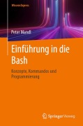 Cover-Bild zum Titel 'Einfu¿hrung in die Bash' von 'Peter Mandl'