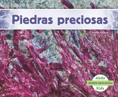 Piedras Preciosas - Grace Hansen