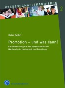 Cover-Bild zum Titel 'Promotion - und was dann?' von 'Heike Kahlert'