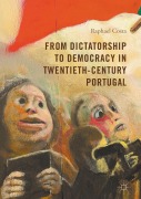 Cover-Bild zum Titel 'From Dictatorship to Democracy in Twentieth-Century Portugal' von 'Raphael Costa'
