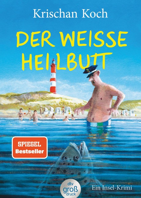 Der weiße Heilbutt - Krischan Koch