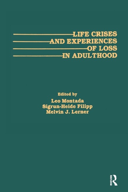Life Crises and Experiences of Loss in Adulthood - 