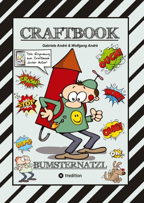 CRAFTBOOK - CARTOON LERNHILFE FÜR KURZGESCHICHTEN - WITZIGE THEMEN MIT PAULI POLTERER - KONZENTRATIONSÜBUNGEN - Wolfgang André, Gabriele André