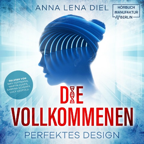 Die Vollkommenen - Anna Lena Diel