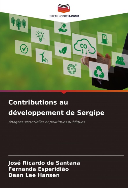 Contributions au développement de Sergipe - José Ricardo de Santana, Fernanda Esperidião, Dean Lee Hansen
