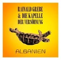 Cover-Bild zum Titel 'Albanien' von 'Rainald/Die Kapelle der Versohnung Grebe'