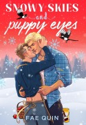 Cover-Bild zum Titel 'Snowy Skies and Puppy Eyes' von 'Fae Quin'