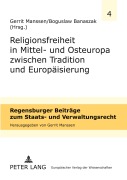 Cover-Bild zum Titel 'Religionsfreiheit in Mittel- und Osteuropa zwischen Tradition und Europäisierung' von ''