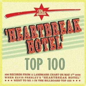 The 'Heartbreak Hotel' Top 100 - Various Artists