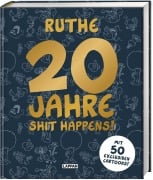 Cover-Bild zum Titel '20 Jahre Shit happens!' von 'Ralph Ruthe'