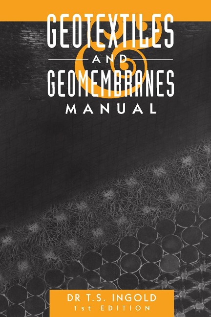 Geotextiles and Geomembranes Handbook - 