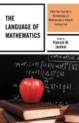 Cover-Bild zum Titel 'The Language of Mathematics' von 'Patrick M. Jenlink'
