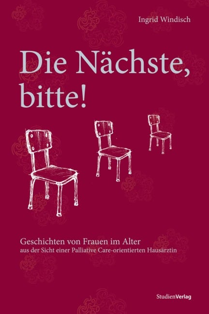 Die Nächste, bitte! - Ingrid Windisch