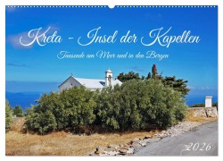 Cover-Bild zum Titel 'Kreta - Insel der Kapellen (Wandkalender 2026 DIN A2 quer), CALVENDO Monatskalender' von 'Claudia Kleemann'