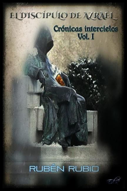 El discípulo de Azrael - Ruben Rubio