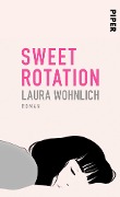 Sweet Rotation - Laura Wohnlich