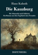 Cover-Bild zum Titel 'Die Kauzburg' von 'Hans Kaboth'