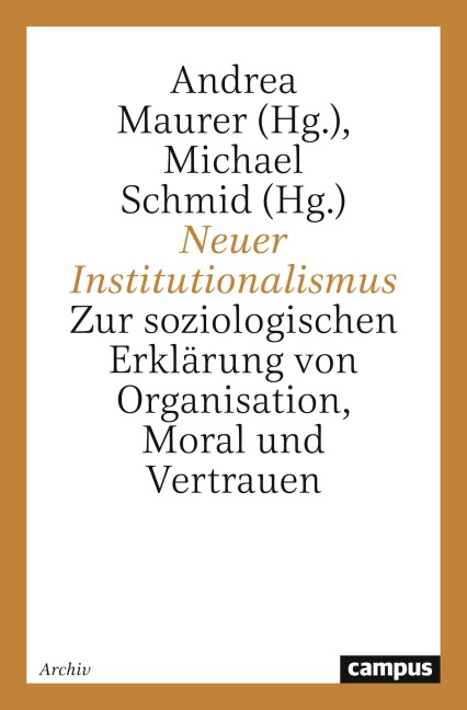 Neuer Institutionalismus - 